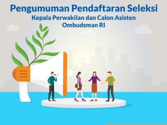 Ombudsman RI Buka Seleksi 3 Jabatan Kepala Perwakilan dan 80 Calon Asisten 16