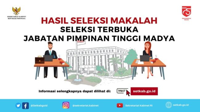 14 Nama Lulus Ujian Makalah Seleksi JPT Madya Sekretariat Kabinet 18
