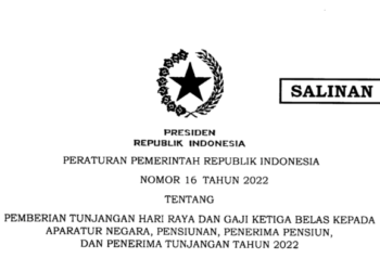 Inilah PP 16/2022 tentang THR dan Gaji ke-13 Aparatur Negara, Pensiunan, Penerima Pensiun, dan Penerima Tunjangan 2022 1