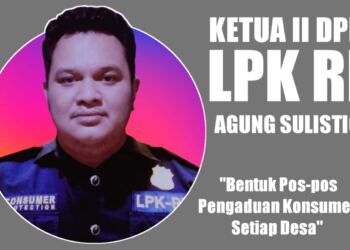 KETUA ll DPP LPK-RI akan Bentuk Pos-Pos Pengaduan Konsumen di Setiap Desa 1