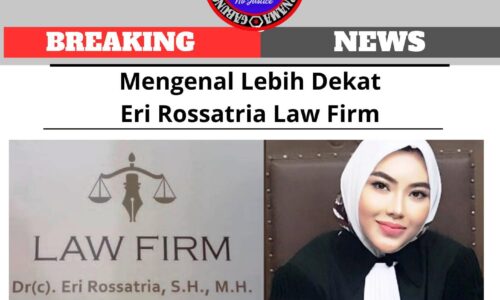Mengenal Lebih Dekat Eri Rossatria Law Firm 2