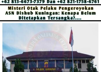 Misteri Otak Pelaku Pengeroyokan ASN Dishub Kuningan: Kenapa Belum Ditetapkan Tersangka?   18