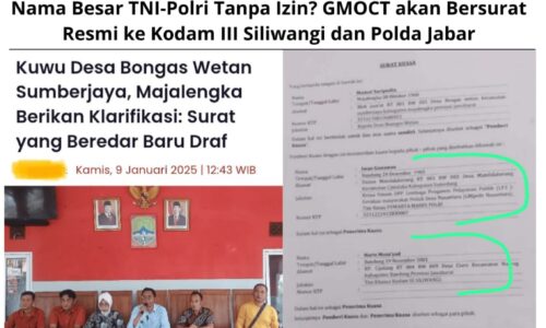 Polemik Surat Kuasa Desa Bongas Wetan: Mencatut Nama Besar TNI-Polri Tanpa Izin? GMOCT akan Bersurat Resmi ke Kodam III Siliwangi dan Polda Jabar 7