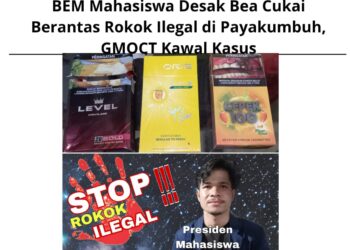 BEM Mahasiswa Desak Bea Cukai Berantas Rokok Ilegal di Payakumbuh, GMOCT Kawal Kasus 13