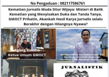 Kematian Jurnalis Muda Situr Wijaya: Misteri Dibalik Kematian yang Menyisakan Duka dan Tanda Tanya, GMOCT Prihatin, Akankah Hasil Karya Jurnalis selalu Berakhir dengan Hilangnya Nyawa? 1