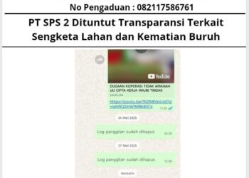 PT SPS 2 Dituntut Transparansi Terkait Sengketa Lahan dan Kematian Buruh   18