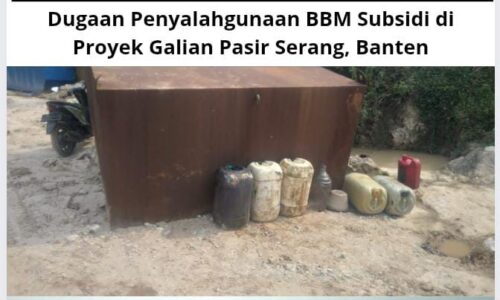 IMG-20250807-WA0012 Dugaan Penyalahgunaan BBM Subsidi di Proyek Galian Pasir Serang, Banten 4