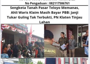 Sengketa Tanah Pasar Teloyo Memanas, Ahli Waris Klaim Masih Bayar PBB: Janji Tukar Guling Tak Terbukti, PN Klaten Tinjau Lahan 13