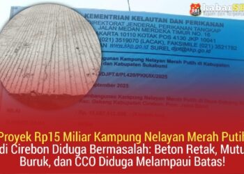 Proyek Rp15 Miliar Kampung Nelayan Merah Putih di Cirebon Diduga Bermasalah: Beton Retak, Mutu Buruk, dan CCO Diduga Melampaui Batas! 20