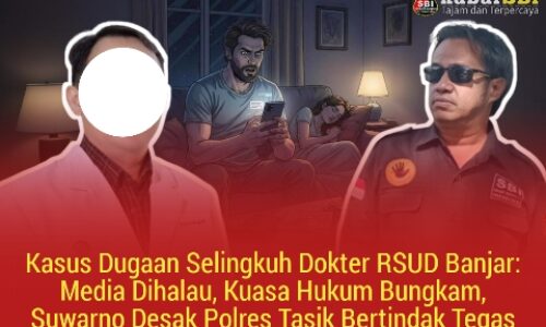 Kasus Dugaan Selingkuh Dokter RSUD Banjar: Media Dihalau, Kuasa Hukum Bungkam, Suwarno Desak Polres Tasik Bertindak Tegas 3