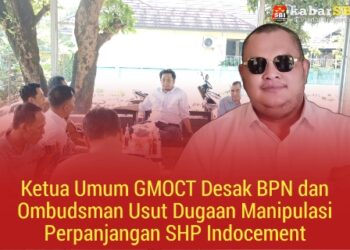 Ketua Umum GMOCT Desak BPN dan Ombudsman Usut Dugaan Manipulasi Perpanjangan SHP Indocement 16