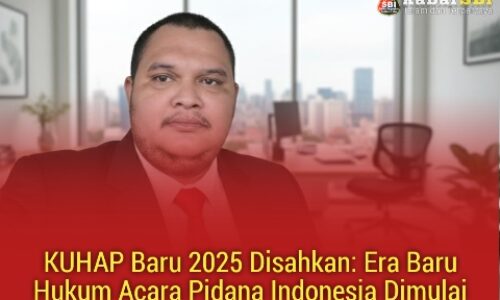 KUHAP Baru 2025 Disahkan: Era Baru Hukum Acara Pidana Indonesia Dimulai 3
