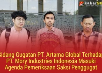 Sidang Gugatan PT. Artama Global Terhadap PT. Mory Industries Indonesia Masuki Agenda Pemeriksaan Saksi Penggugat 20