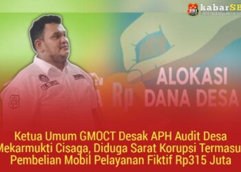 Ketua Umum GMOCT Desak APH Audit Desa Mekarmukti Cisaga, Diduga Sarat Korupsi Termasuk Pembelian Mobil Pelayanan Fiktif Rp315 Juta 18
