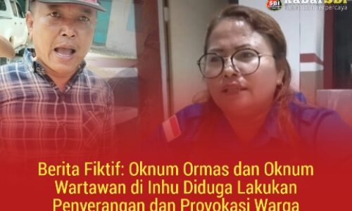 Berita Fiktif: Oknum Ormas dan Oknum Wartawan di Inhu Diduga Lakukan Penyerangan dan Provokasi Warga 3
