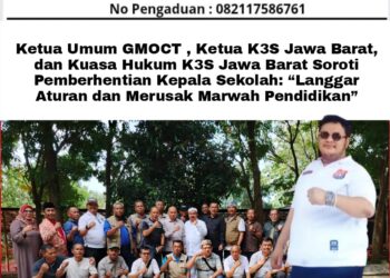 Ketua Umum GMOCT , Ketua K3S Jawa Barat, dan Kuasa Hukum K3S Jawa Barat Soroti Pemberhentian Kepala Sekolah: “Langgar Aturan dan Merusak Marwah Pendidikan” 21
