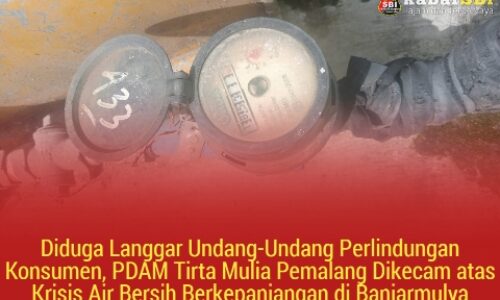Diduga Langgar Undang-Undang Perlindungan Konsumen, PDAM Tirta Mulia Pemalang Dikecam atas Krisis Air Bersih Berkepanjangan di Banjarmulya 5