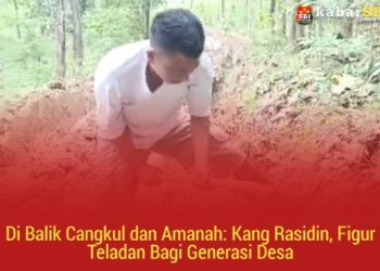 Di Balik Cangkul dan Amanah: Kang Rasidin, Figur Teladan Bagi Generasi Desa 18