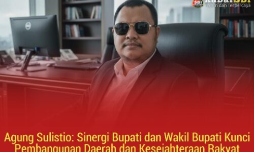 Agung Sulistio: Sinergi Bupati dan Wakil Bupati Kunci Pembangunan Daerah dan Kesejahteraan Rakyat 5