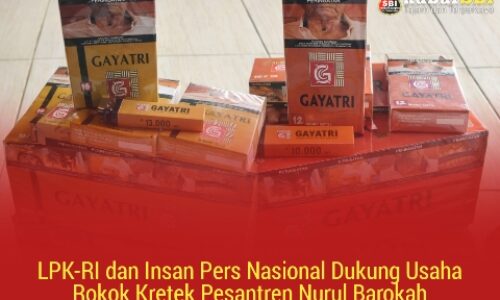 LPK-RI dan Insan Pers Nasional Dukung Usaha Rokok Kretek Pesantren Nurul Barokah 5