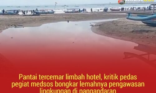 Pantai tercemar limbah hotel, kritik pedas pegiat medsos bongkar lemahnya pengawasan lingkungan di pangandaran 2