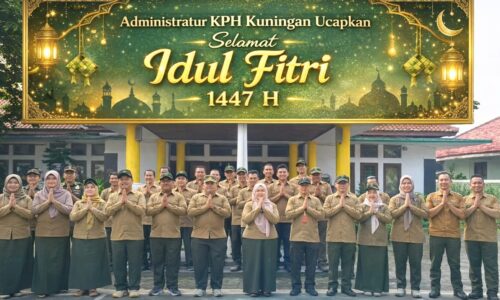Administratur dan Jajaran KPH Kuningan Sampaikan Ucapan Selamat Idul Fitri 1447 H 4