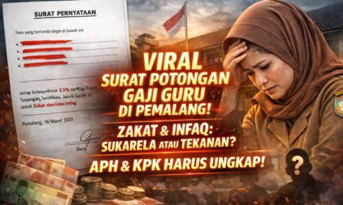 Viral Surat Pernyataan Potongan Gaji Guru di Pemalang, Disorot Publik: Zakat dan Infaq Sukarela atau Tekanan? 5