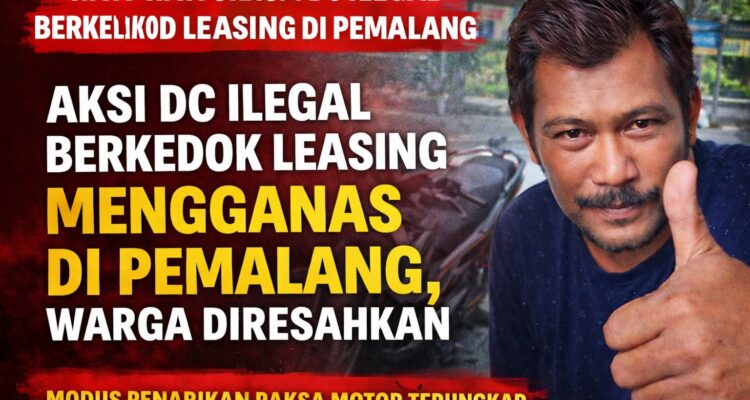 Aksi DC Ilegal Berkedok Leasing Mengganas di Pemalang, Warga Diresahkan! Modus Penarikan Paksa Motor Terungkap 3