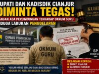 Bupati dan Kadisdik Cianjur Diminta Tegas, Jangan Ada Perlindungan terhadap Oknum Guru Diduga Lakukan Penggelapan 11