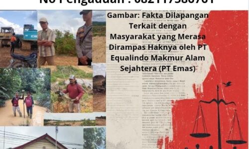 Status Masih di Kasasi, Tapi Tekanan Terus Datang: Warga Muara Pantun Berseru, "Negara Dimana?" 11
