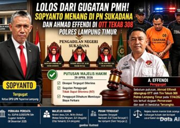 Lolos dari Gugatan PMH! Ketua LPK Yaperma Lampung Menang di PN Sukadana dan Ahmad Effendi Terjaring OTT Tekab 308 Polres Lamtim 17