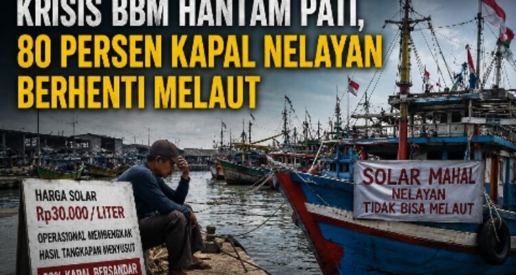 Krisis BBM Hantam Pati, 80 Persen Kapal Nelayan Berhenti Melaut 1