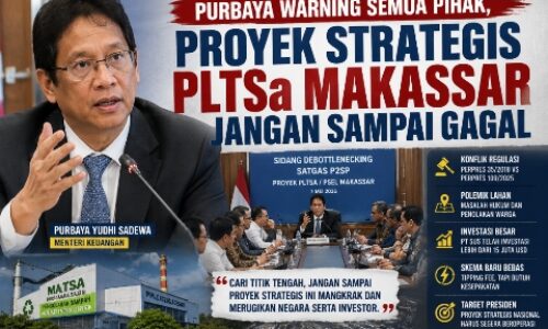Purbaya Warning Semua Pihak, Proyek Strategis PLTSa Makassar Jangan Sampai Gagal 6
