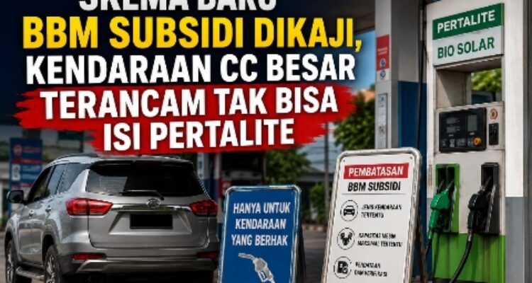 Skema Baru BBM Subsidi Dikaji, Kendaraan CC Besar Terancam Tak Bisa Isi Pertalite 1