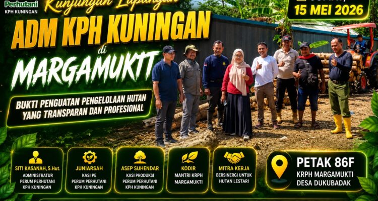 Kunjungan Lapangan Adm KPH Kuningan di Margamukti Jadi Bukti Penguatan Pengelolaan Hutan yang Transparan dan Profesional 1