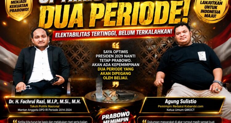 Optimis Prabowo Dua Periode, Dr. H. Fachrul Razi Nilai Elektabilitas Presiden Masih Belum Tertandingi 1