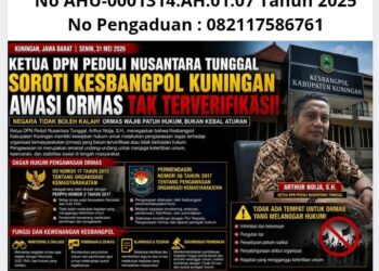 Ketua DPN Peduli Nusantara Tunggal Pertanyakan Ketegasan Kesbangpol Kuningan Awasi Ormas Tak Terverifikasi 21