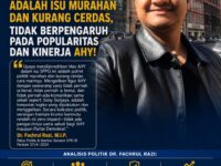 Pakar Politik Dr. Fachrul Razi: Upaya Diskreditkan AHY Terkait Isu SPPG BGN Adalah Isu Murahan dan Kurang Cerdas, Tidak Berpengaruh pada Popularitas dan Kinerja AHY! 7