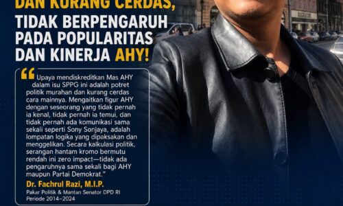 Pakar Politik Dr. Fachrul Razi: Upaya Diskreditkan AHY Terkait Isu SPPG BGN Adalah Isu Murahan dan Kurang Cerdas, Tidak Berpengaruh pada Popularitas dan Kinerja AHY! 6