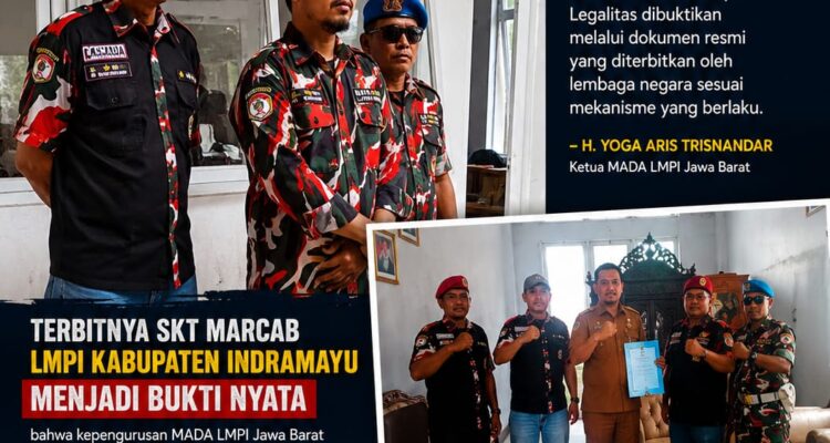 Ketua MADA LMPI Jawa Barat H. Yoga Aris Trisnandar Tegaskan Legalitas Organisasi, Pengambilan SKT Marcab Indramayu Jadi Bukti Nyata 3