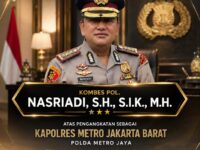Kapolri Rotasi 190 Kapolres, Kombes Pol. Nasriadi Resmi Ditunjuk sebagai Kapolres Metro Jakarta Barat 11