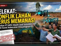 Surat Keberatan Sudah dilayangkan, Aktifitas PT.MPG di Desa Kelekat Masih Jadi Sorotan 11
