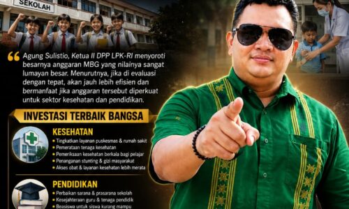 IMG-20260718-WA0004 Ketua II DPP LPK-RI: Anggaran MBG Perlu Dievaluasi, Penguatan Kesehatan dan Pendidikan Dinilai Lebih Efisien 5
