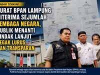 Surat BPAN Lampung Diterima Sejumlah Lembaga Negara, Publik Menanti Tindak Lanjut Tegak Lurus dan Transparan 11