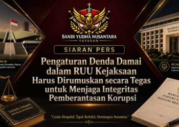 Yayasan Sandi Yudha Nusantara: Pengaturan Denda Damai dalam RUU Kejaksaan Perlu Dirumuskan secara Tegas demi Menjaga Integritas Sistem Pemberantasan Korupsi 19