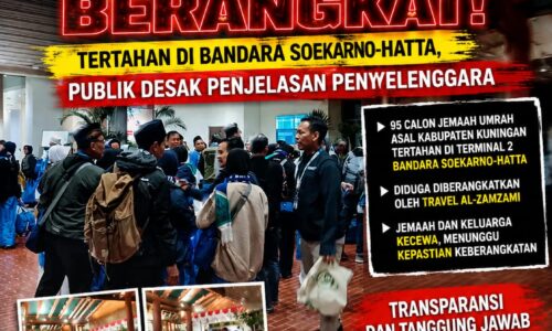 95 Jemaah Umrah Asal Kuningan Tertahan di Bandara Soekarno-Hatta, Publik Soroti Kepastian Layanan Travel Umrah 10