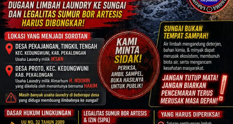 DPP LPK-RI Tantang Menteri LH Turun ke Pekalongan: Dugaan Limbah Laundry dan Legalitas Sumur Bor Artesis Harus Dibongkar 1