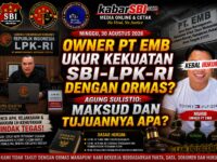 OWNER PT EMB UKUR KEKUATAN SBI-LPK-RI DENGAN ORMAS? AGUNG SULISTIO: MAKSUD DAN TUJUANNYA APA? 7