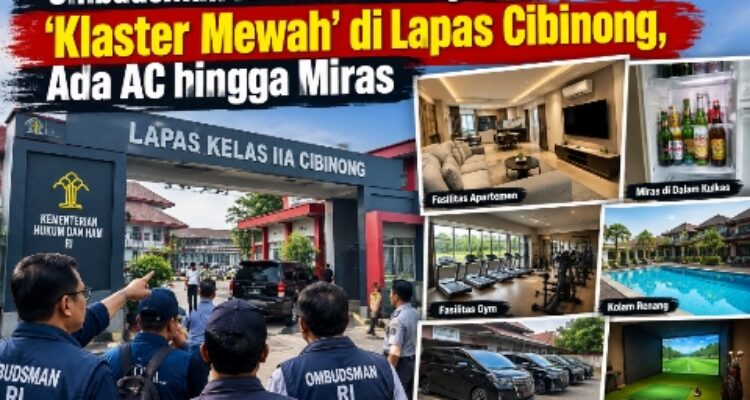 Ombudsman RI Temukan Dugaan ‘Klaster Mewah’ di Lapas Cibinong, Ada AC hingga Miras 1