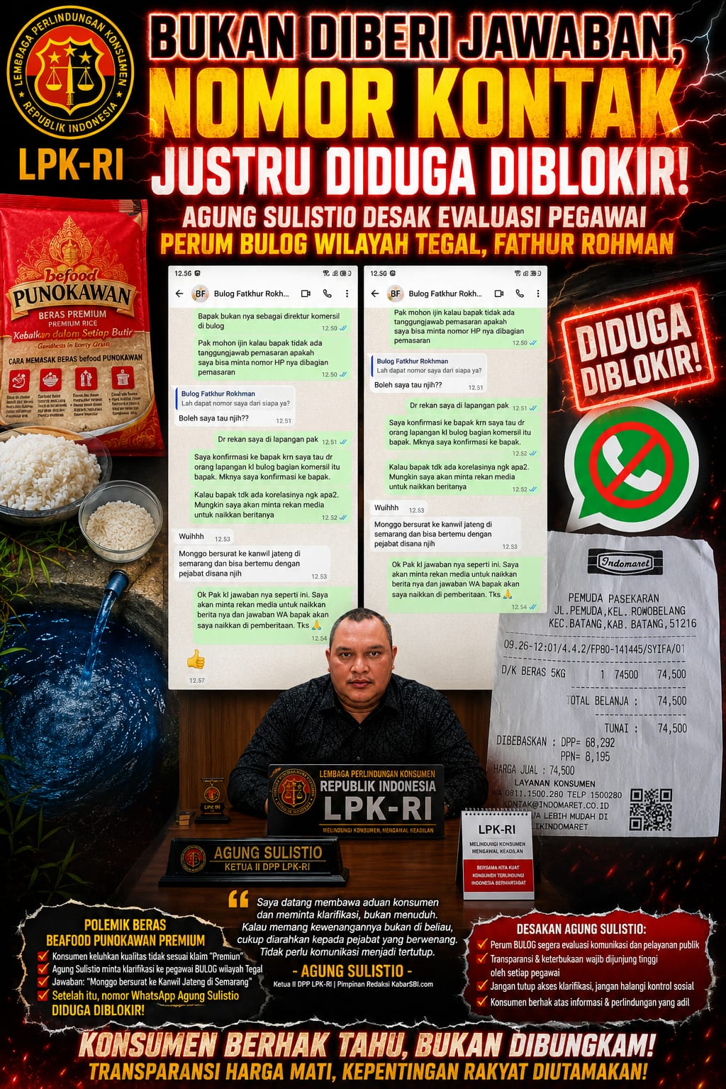 BUKAN DIBERI JAWABAN, NOMOR KONTAK JUSTRU DIDUGA DIBLOKIR: AGUNG SULISTIO DESAK EVALUASI PEGAWAI PERUM BULOG WILAYAH TEGAL, FATHUR ROHMAN 1 BUKAN DIBERI JAWABAN, NOMOR KONTAK JUSTRU DIDUGA DIBLOKIR: AGUNG SULISTIO DESAK EVALUASI PEGAWAI PERUM BULOG WILAYAH TEGAL, FATHUR ROHMAN 1
